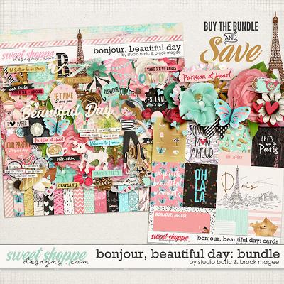 Bonjour, Beautiful Day Bundle by Brook Magee and Studio Basic Designs