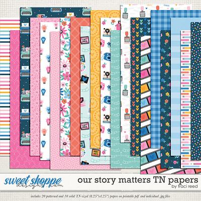 Our Story Matters TN Papers by Traci Reed