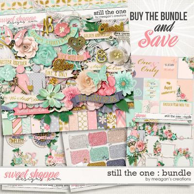 Still the One : Collection Bundle by Meagan's Creations