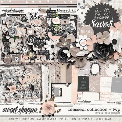 Blessed: Collection + FWP by River Rose Designs