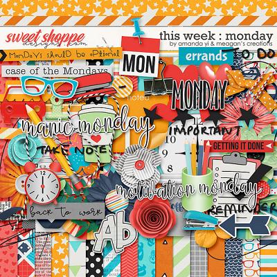 This Week: Monday by Amanda Yi & Meagan's Creations