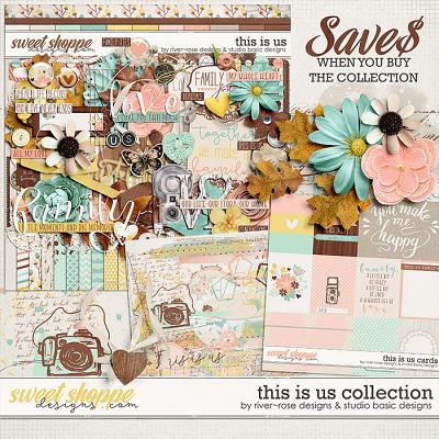 This Is Us Collection by River Rose & Studio Basic Designs