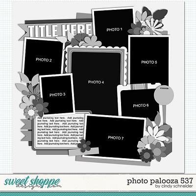 Cindy's Layered Templates - Photo Palooza 537 by Cindy Schneider