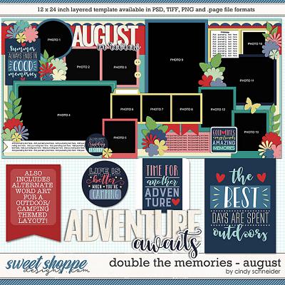 Cindy's Layered Templates - Double the Memories: August by Cindy Schneider