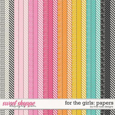For the Girls: Papers by River Rose Designs