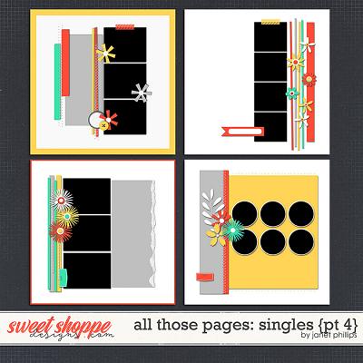 ALL THOSE PAGES: SINGLES {part 4} by Janet Phillips