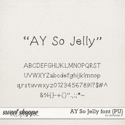 AY So Jelly font {PU} by Amanda Yi