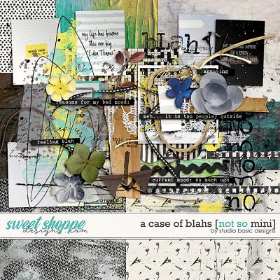 A Case Of Blahs [NOT SO mini] by Studio Basic
