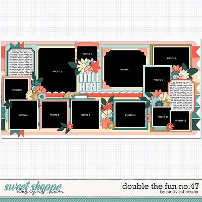 Cindy's Layered Templates - Double the Fun No. 47 by Cindy Schneider