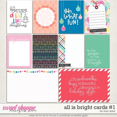 All Is Bright Cards #1 by Traci Reed