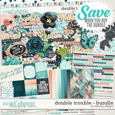 Double Trouble - bundle by WendyP Designs
