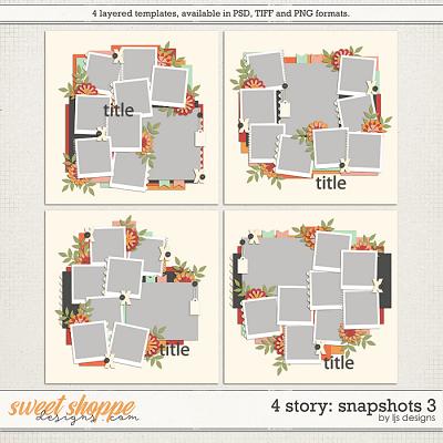 4 Story: Snapshots 3 by LJS Designs  