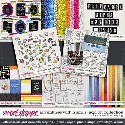 Adventures with Friends Add On Collection by Connection Keeping
