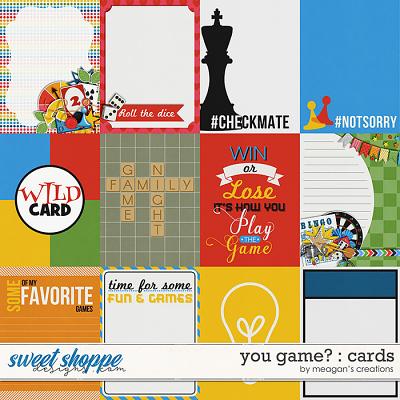 You Game? : Cards by Meagan's Creations