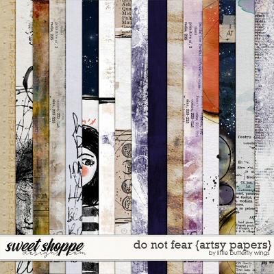 Do not fear {artsy papers} by Little Butterfly Wings
