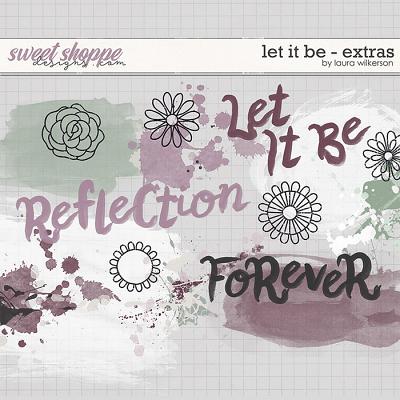 Let It Be: Extras by Laura Wilkerson