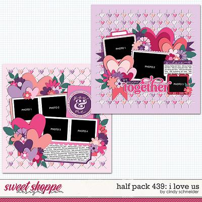 Cindy's Layered Templates - Half Pack 439: I Love Us by Cindy Schneider