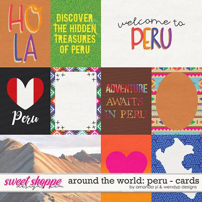 Around the world: Peru - cards by Amanda Yi & WendyP Designs