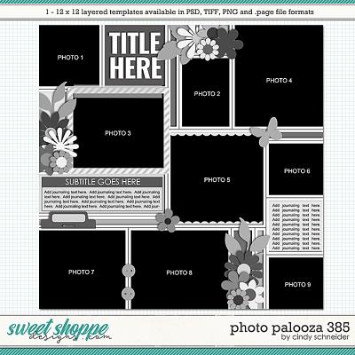 Cindy's Layered Templates - Photo Palooza 385 by Cindy Schneider