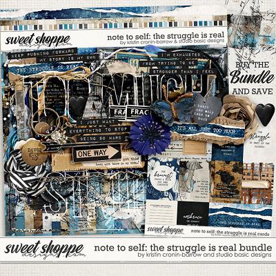 Note to Self: The Struggle Is Real Bundle by Kristin Cronin-Barrow and Studio Basic Designs