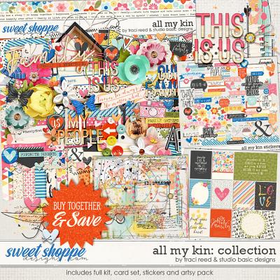 All My Kin Collection by Studio Basic and Traci Reed