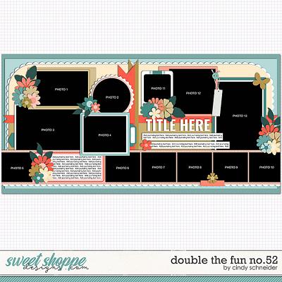 Cindy's Layered Templates - Double the Fun No. 52 by Cindy Schneider