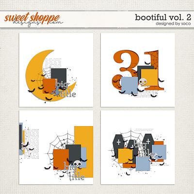 Bootiful Vol. 2 | Designed by Soco Bootiful Vol. 2 | Designed by Soco