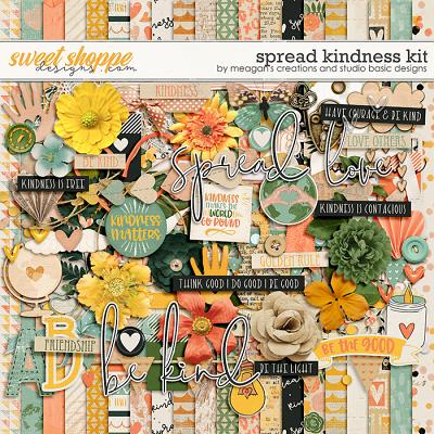 Spread Kindness by Meagan's Creations and Studio Basic Designs