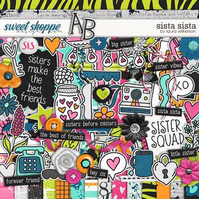 Sista Sista: Kit by Laura Wilkerson