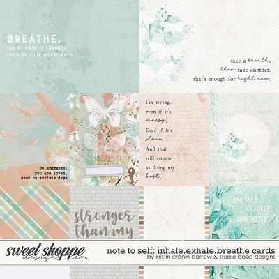 Note To Self: Inhale.Exhale.Breathe Cards by Kristin Cronin-Barrow and Studio Basic Designs