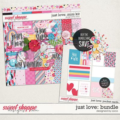 Just Love: Bundle | Designed by Soco