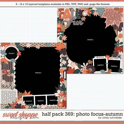 Cindy's Layered Templates - Half Pack 369: Photo Focus - Autumn by Cindy Schneider