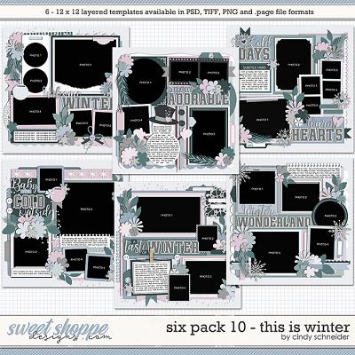 Cindy's Layered Templates - Six Pack 10: This is Winter by Cindy Schneider