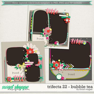 Brook's Templates - Trifecta 22 - Bubble Tea by Brook Magee
