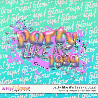Party Like It's 1999: Alphabets by Sweet Doll Designs & Allison Pennington