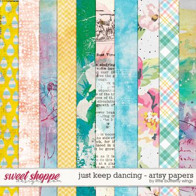 Just Keep Dancing artsy papers by Little Butterfly Wings