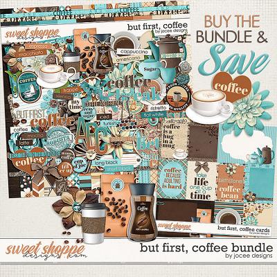 But first, Coffee Bundle by JoCee Designs