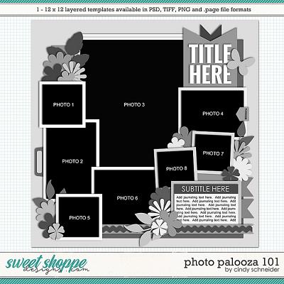 Cindy's Layered Templates - Photo Palooza 101 by Cindy Schneider