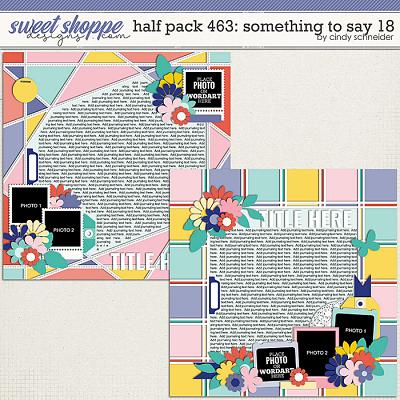 Cindy's Layered Templates - Half Pack 463: Something to Say 18 by Cindy Schneider Cindy's Layered Templates - Half Pack 463: Something to Say 18 by Cindy Schneider