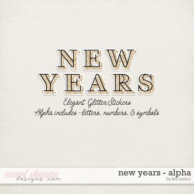 New Years | Alpha - by Kris Isaacs Designs