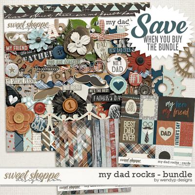 My dad rocks - Bundle by WendyP Designs