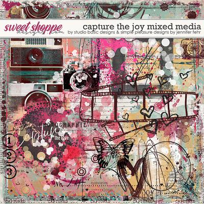 Capture The Joy Mixed Media by Simple Pleasure Designs and Studio Basic