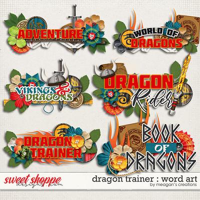 Dragon Trainer : Word Art by Meagan's Creations
