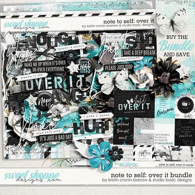 Note To Self: Over It Bundle by Kristin Cronin-Barrow & Studio Basic