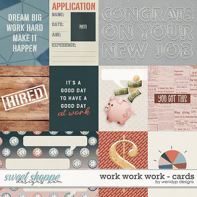 Work work work - Cards by WendyP Designs