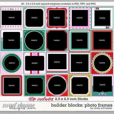 Cindy's Layered Templates - Builder Blocks: Photo Frames 1 by Cindy Schneider