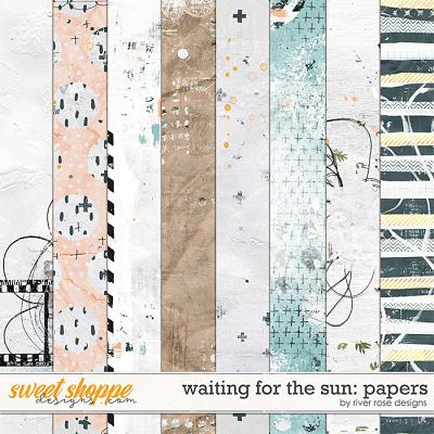 Waiting for the Sun: Papers by River Rose Designs