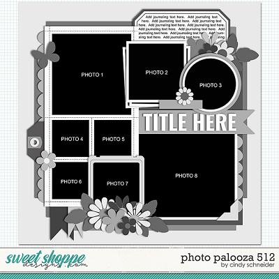 Cindy's Layered Templates - Photo Palooza 512 by Cindy Schneider