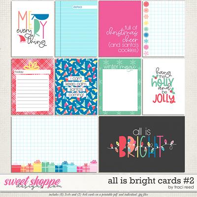 All Is Bright Cards #2 by Traci Reed