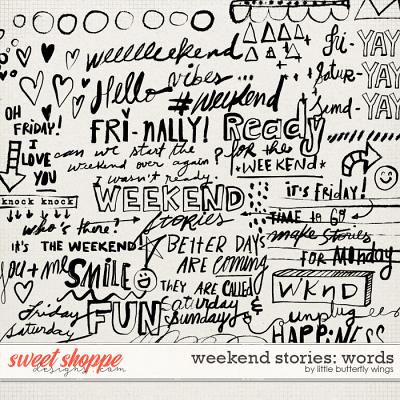 Weekend stories: words by Little Butterfly Wings